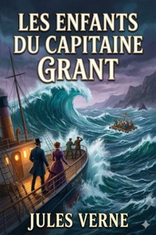 les enfants du capitaine grant (ebook)-jules verne-9786726576999