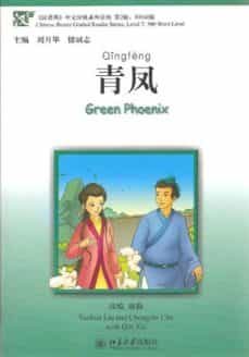 green phenix (incluye cd mp3) chinese breeze graded reader series level 2 (500 words)-yuehua liu-9787301149799