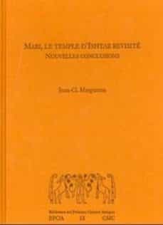 mari, le temple d'ishtar revisite : nouvelles conclusions (ebook)-jean claude margueron-9788400102999