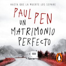 un matrimonio perfecto (audiolibro)-paul pen-9788401023699