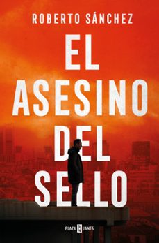 el asesino del sello-roberto sanchez-9788401036699
