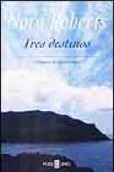 tres destinos-nora roberts-9788401378799