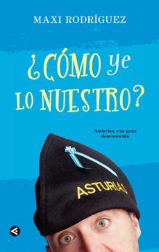 ¿como ye lo nuestro?-9788403012899