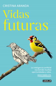 vidas futuras-cristina aranda-9788403524699