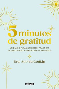 5 minutos de gratitud-sophia godkin-9788403525399