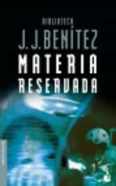materia reservada-j.j. benitez-9788408018599