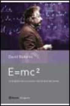 e=mc2: la biografia de la ecuacion mas famosa del mundo-9788408042099
