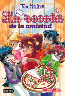 vida en ratford 15: la receta de la amistad-tea stilton-9788408170099