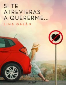 si te atrevieras a quererme... (ebook)-9788408196099