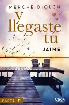 y llegaste tu 11. jaime (ebook)-9788408214199