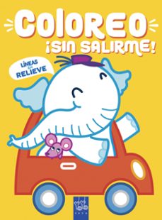 coloreo ¡sin salirme! elefante-9788408218999