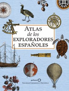 atlas de los exploradores españoles (edicion reducida)-9788408243199