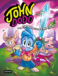 john dodo 3: john dodo y la espada de la tempestad-9788408249399