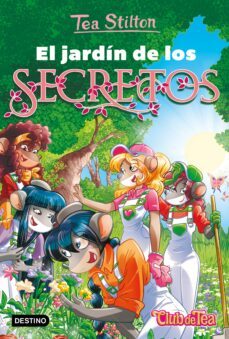 vida en ratford 45. el jardin de los secretos-tea stilton-9788408268499