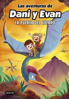 las aventuras de dani y evan 7. la puerta del tiempo (ebook)-9788408271499