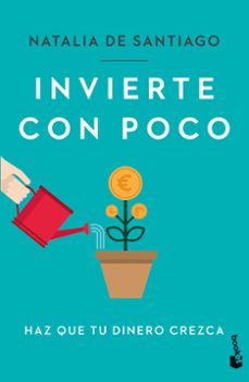 invierte con poco-natalia de santiago-9788408272199