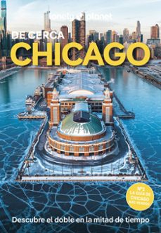 chicago de cerca 2025 (4ª ed.) (lonely planet)-lauren keith-9788408297499