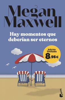 hay momentos que deberian ser eternos-megan maxwell-9788408303299