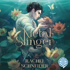 fuego y metal 1. metal slinger (audiolibro)-rachel schneider-9788408317999