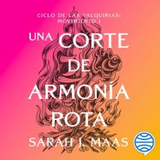 una corte de armonía rota-sarah j. maas-9788408329299