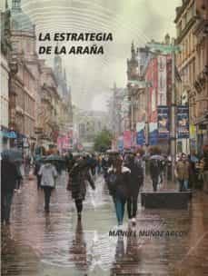 la estrategia de la araña : el mal nunca vence (ebook)-9788409066599