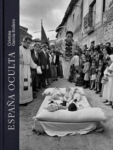 españa oculta. edicion revisada-cristina garcia rodero-9788409663699