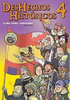 deshechos historicos 4. gloria, patria y endogamia-9788410126299