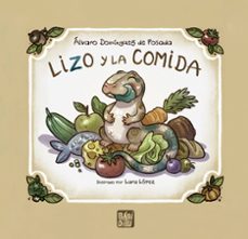 lizo y la comida-alvaro dominguez de posada-9788410222199