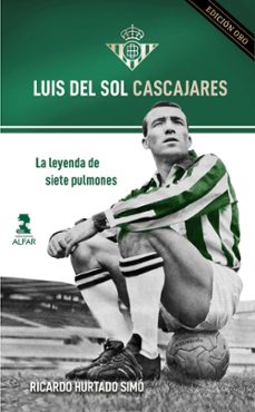 luis del sol cascajares / la leyenda de siete pulmones-ricardo hurtado-9788410286399