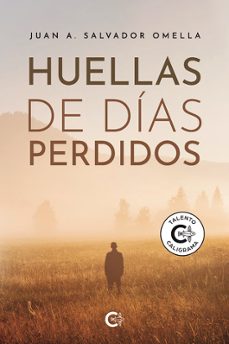 huellas de dias perdidos-juan a. salvador omella-9788410334199