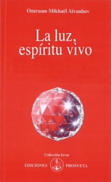 la luz, espiritu vivo (ebook)-omraam mikhaël aïvanhov-9788410379299