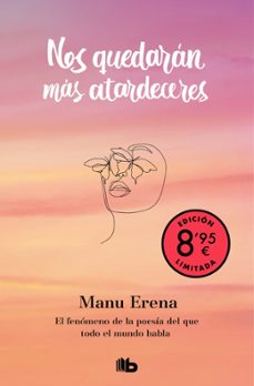 nos quedaran mas atardeceres (campaña edicion limitada)-manu erena-9788410381599