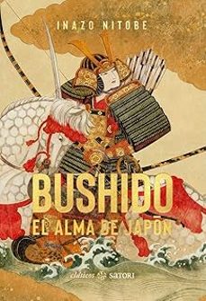 bushido. el alma de japon-inazo nitobe-9788410404199
