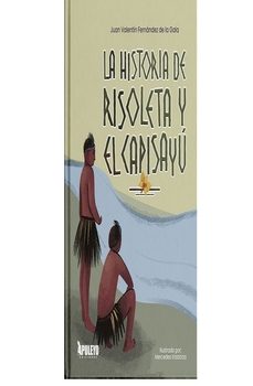 la historia de risoleta y el capisayu-juan valentin fernandez de la gala-9788410605299