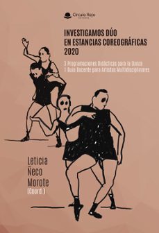 investigamos duo en estancias coreograficas 2020. 3 programaciones didacticas para la danza. 1 guia docente para artistas multidisciplinares (ebook)-9788410821699