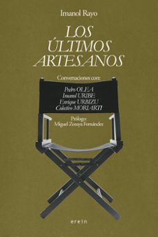 los ultimos artesanos-imanol rayo-9788410930599