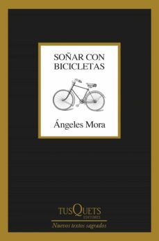 soñar con bicicletas (ebook)-angeles mora-9788411071499