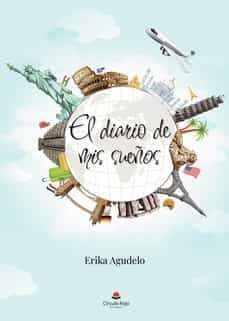 el diario de mis sueños-erika agudelo-9788411373999