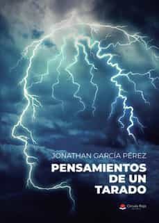 pensamientos de un tarado-jonathan garcia perez-9788411375399