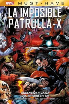la imposible patrulla-x 7 marvel must-have-9788411509299