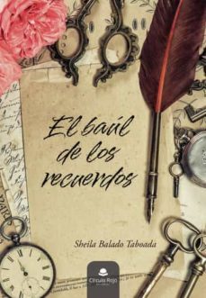 el baul de los recuerdos-sheila balado taboada-9788411558099