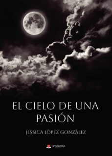 el cielo de una pasión (ebook)-9788411751599