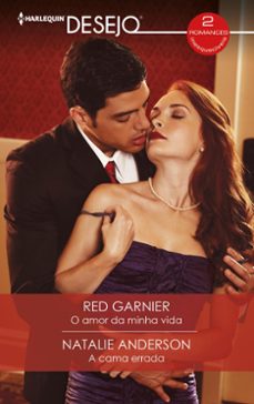 o amor da minha vida - a cama errada (ebook)-red garnier-natalie anderson-9788411807999