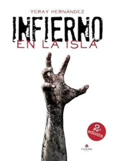 infierno en la isla-yeray hernandez-9788411999199