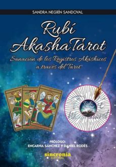rubi akashatarot: sanacion de los registros akashicos a traves del tarot-sandra negrin sandoval-9788412014099