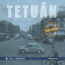 tetuan 160 años-francisco blanco-j. nicolas ferrando-9788412213799