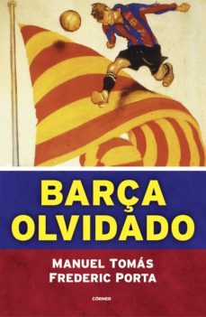barça olvidado (ebook)-frederic porta-9788412288599
