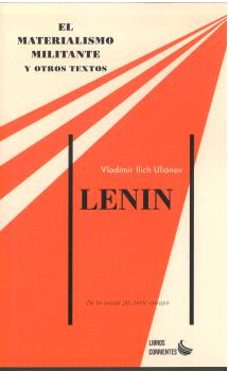 el materialismo militante y otros textos-vladimir ilich ulianov lenin-9788412387599