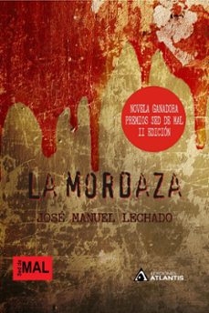 la mordaza (novela ganadora premios sed de mal ii edicion)-9788412432299