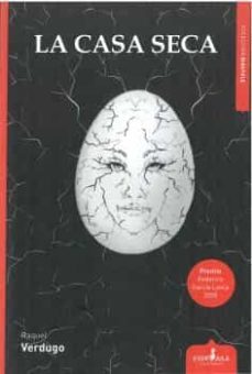 la casa seca-raquel verdugo-9788412460599
